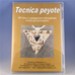 Le Gioie di Happyland - DVD Tecnica Peyote