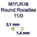 Miyuki® - Round Rocaille 11/0  - Tubetto